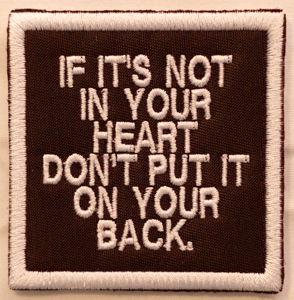 Not in Your Heart Patch
